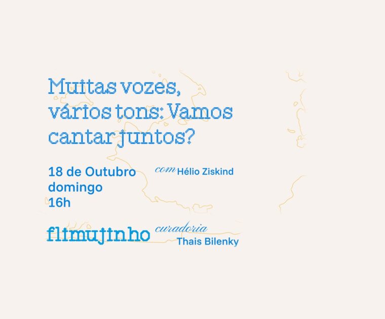 5º FliMUJ – FliMUJinho: Muitas vozes, vários tons: Vamos cantar juntos?