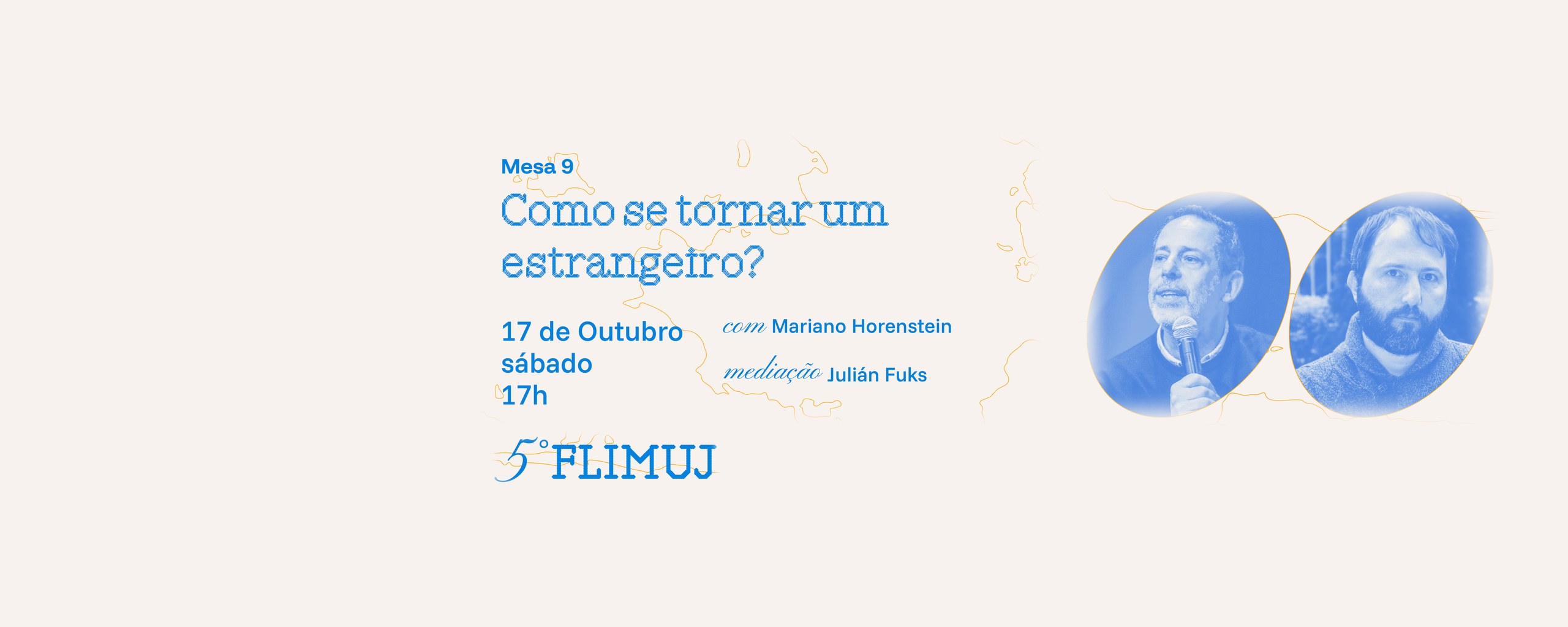 5º FliMUJ – Mesa 9: Como se tornar um estrangeiro?
